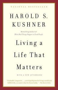 Living a Life That Matters (Used Book) - Harold S Kushner