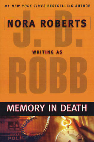 Memory in Death (Used Hardcover) - J.D. Robb, Nora Roberts