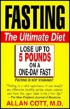 Fasting: The Ultimate Diet (Used Paperback) - Allan Cott