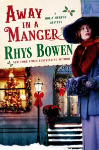 Away in a Manger (Used Hardcover) - Rhys Bowen