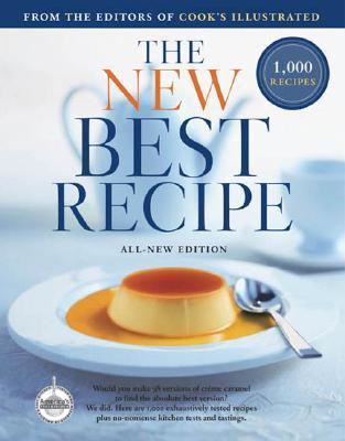The New Best Recipe  Cook's Illustrated (Used Hardback) - (Editor) John Burgoyne  (Illustrator) ,  Carl Tremblay  (Photographer)