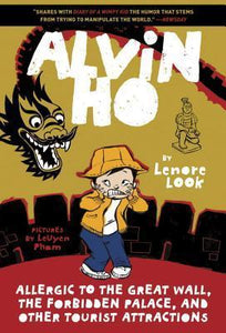 Alvin Ho: Allergic to the Great Wall, The Forbidden Palace, and Other Tourist Attractions (Used Paperback) - Lenore Look