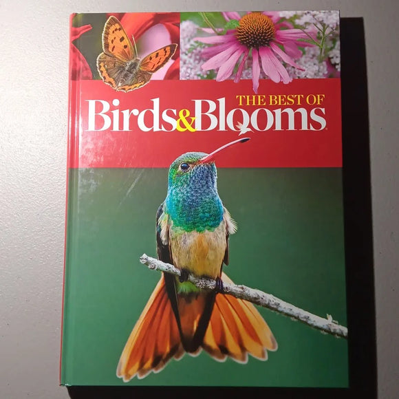 The Best of Birds & Blooms (Used Hardcover) - Birds & Blooms