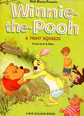 Winnie-the-Pooh, A Tight Squeeze (Used Hardcover) - A.A. Milne