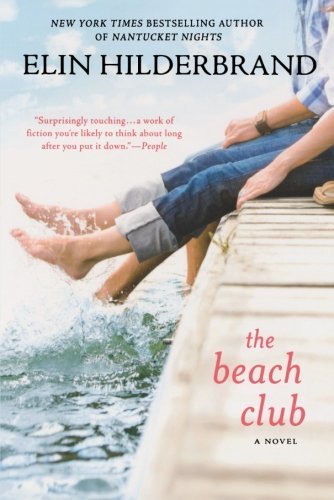 The Beach Club (Used Paperback) - Elin Hilderbrand