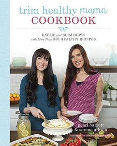 Trim Healthy Mama Cookbook: (Used Paperback) - Pearl Barrett,  Serene Allison