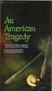 An American Tragedy (Used Paperback) - Theodore Dreiser, Irving Howe (Afterword)