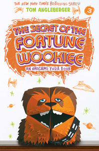 The Secret of the Fortune Wookie (Used Paperback) - Tom Angleberger