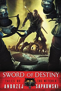 Sword of Destiny (Used Paperback) - Andrzej Sapkowski