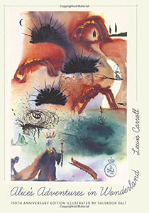 Alice's Adventures in Wonderland (Used Hardcover) - Lewis Carrell Illustrated by Salvador Dali