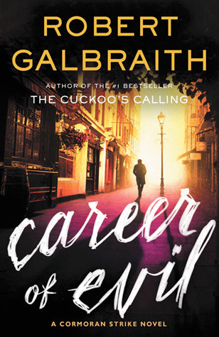 Career of Evial (Used Hardcover) - Robert Galbraith