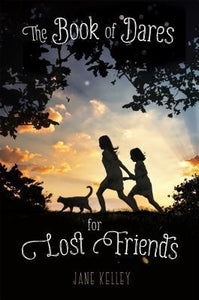 The Book of Dares for Lost Friends (Used Paperback) - Jane Kelley