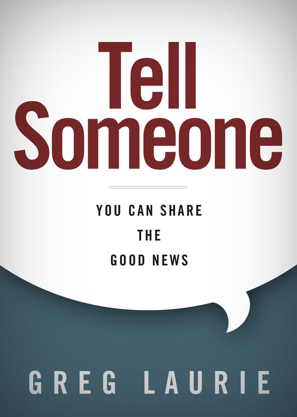 Tell Someone: You Can Share the Good News  (Used Hardcover) Greg Laurie