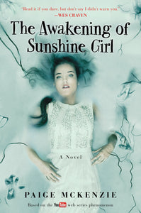The Awakening of Sunshine Girl (Used Hardcover) - Paige McKenzie