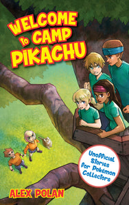 Welcome to Camp Pikachu (Used Paperback) - Alex Polan