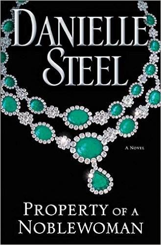 Property of a Noblewoman (Used Hardcover) - Danielle Steel