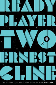 Ready Player Two (Used Hardcover) - Ernest Cline