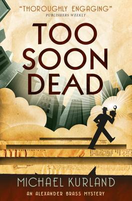 Too Soon Dead (Used Paperback) - Michael Kurland