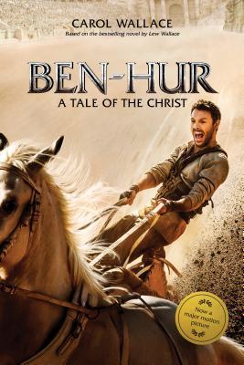 Ben-Hur: A Tale of the Christ (Used Paperback) - Carol Wallace