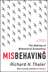 Misbehaving: The Making of Behavioral Economics (Used Book) - Richard H Thaler