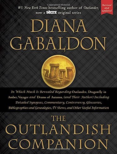 The Outlandish Companion: The First Companion to the Outlander series, covering Outlander, Dragonfly in Amber, Voyager, and Drums of Autumn (Used Hardcover) -Diana Gabaldon