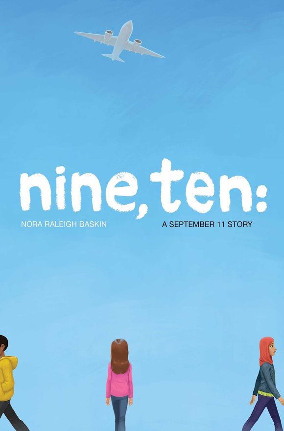 nine, ten (Paperback) -Nora Raleigh Baskin