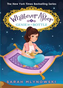 Whatever After Genie in a Bottle (Used Hardcover) - Sarah Mlynowski