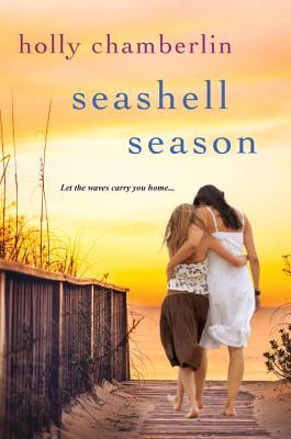 Seashell Season (Used Paperback) - Holly Chamberlin