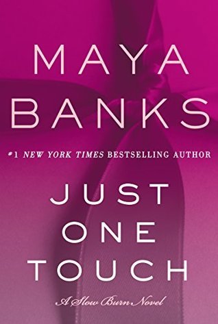 Just One Touch (Used Paperback) - Maya Banks