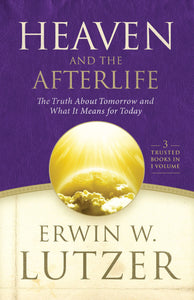 Heaven and the Afterlife (Used Hardcover) - Erwin W. Lutzer