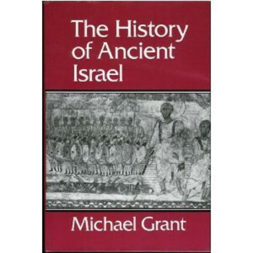 The History of Ancient Israel (Used Hardcover) - Michael Grant