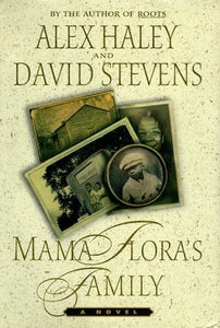 Mama Flora's Family (Used Hardcover) - Alex Haley and David Stevens