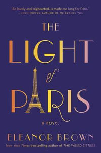 The Light of Paris (Used Hardcover) - Eleanor Brown