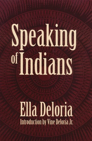 Speaking of Indians (Used Paperback) - Ella Deloria