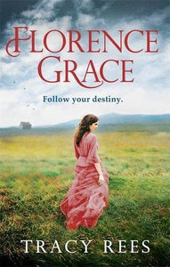 Florence Grace (Used Paperback) - Tracy Rees