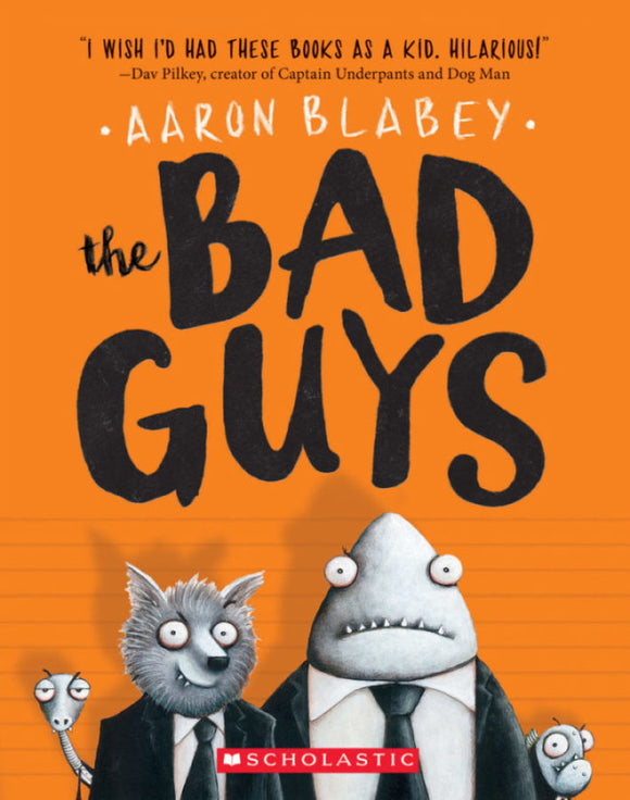 The Bad Guys (Used Paperback) - Aaron Blabey