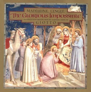 The Glorious Impossible (Used Hardcover) - Madeleine Lengle