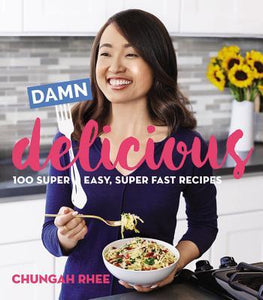 Damn Delicious: 100 Super Easy, Super Fast Recipes (Used Paperback) -  Chungah Rhee