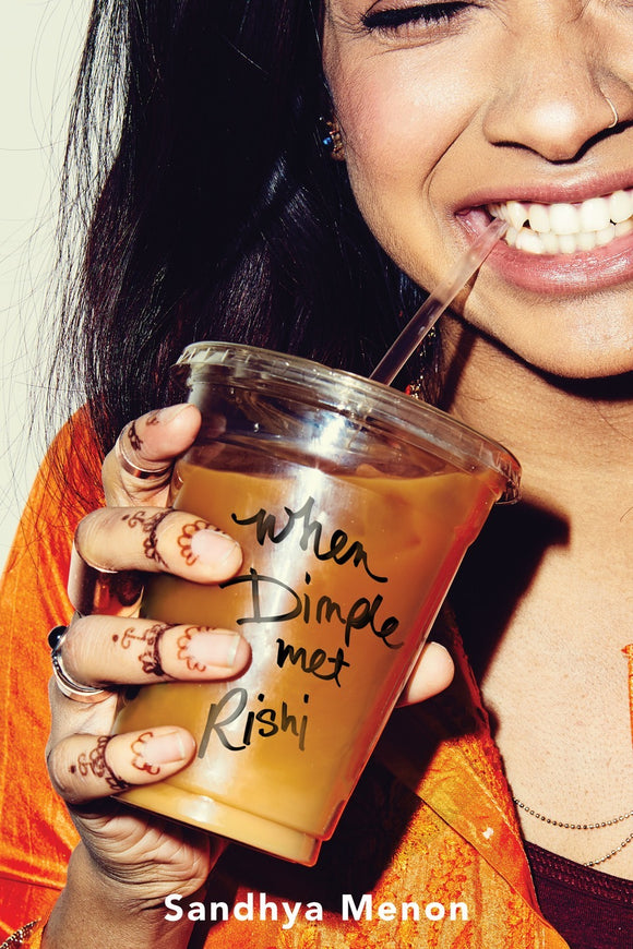 When Dimple Met Rishi (Used Hardcover) - Sandhya Menon