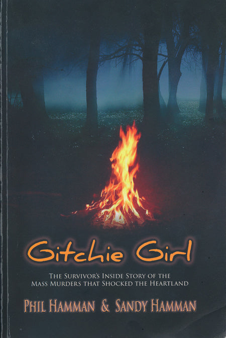 Gitchie Girl (Used Signed Paperback) - Phil Hamman & Sandy Hamman