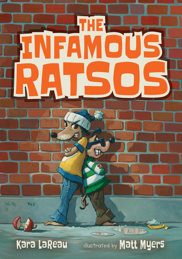 The Infamous Ratsos: 2 Books in 1 (Two Heads are Better Than One) (Used Paperback) - Kara LaReau
