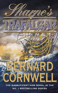 Sharpe's Trafalgar Sharpe #4 (Used Hardcover) - Bernard Cornwell