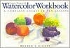 Watercolor Workbook (Used Hardcover) - Anne Elsworth