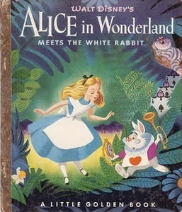 Alice in Wonderland Meets The White Rabbit (Used Hardcover) - Walt Disney- Lewis Carroll