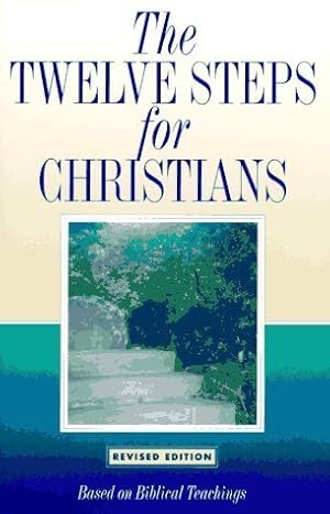 The Twelve Steps for Christians (Used Softcover) - Friends in Recovery