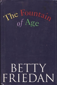 The Fountain of Age (Used Paperback) - Betty Friedan