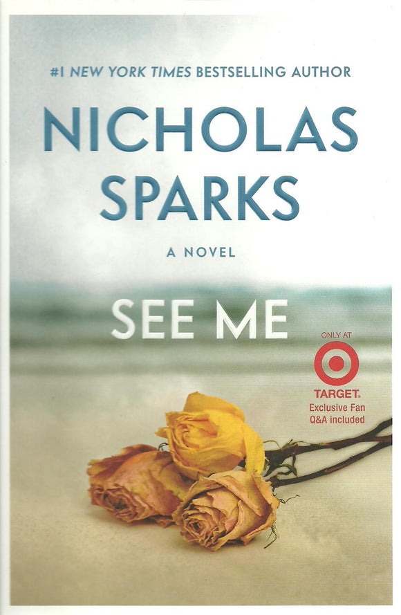 See Me (Used Hardcover) - Nicholas Sparks