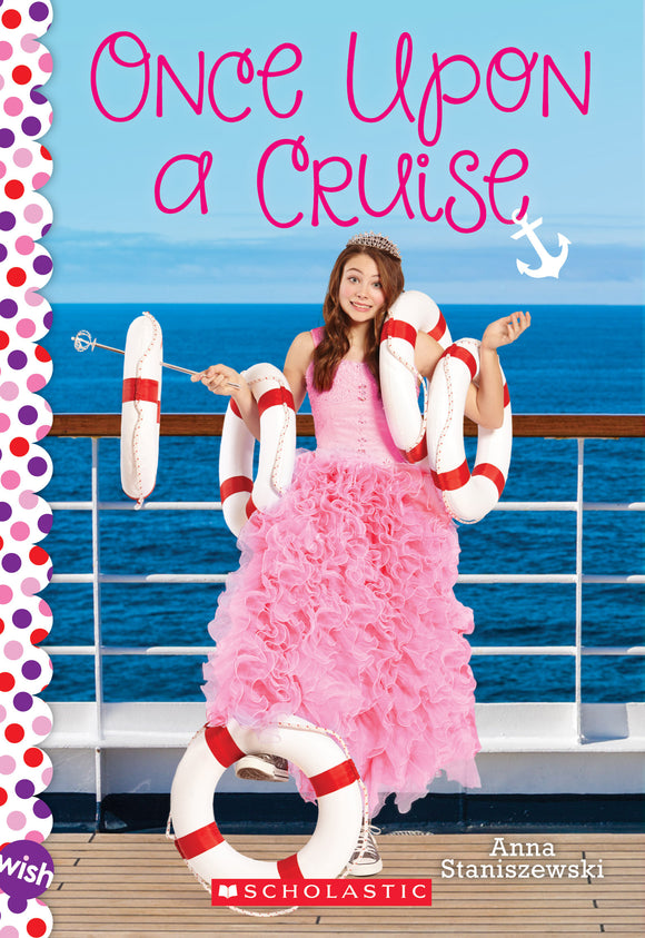 Once Upon a Cruise (Used Paperback) - Anna Staniszewski