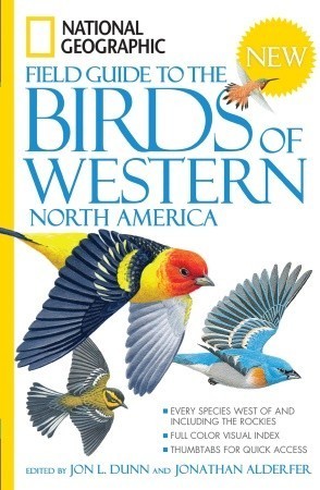 National Geographic Field Guide to the Birds of Western North America (Used Paperback) - Jon L. Dunn and Jonathan Alderfer