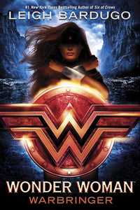 Wonder Woman: Warbringer (Used Hardcover) - Leigh Bardugo